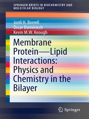 cover image of Membrane Protein – Lipid Interactions